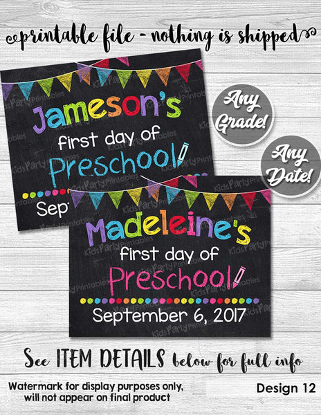 First Day of Preschool Sign, 1st First Day of School Sign, Personalized First Day of School Chalkboard Sign Printable Pre K