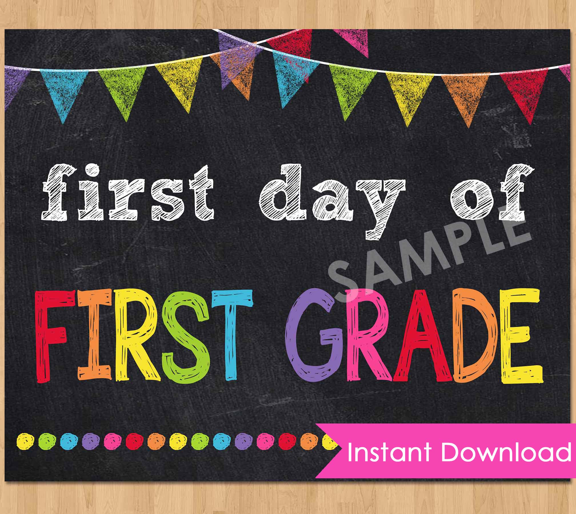 First Day of First Grade Sign INSTANT DOWNLOAD, 1st Grade Back to School Chalkboard Sign Printable Photo Prop