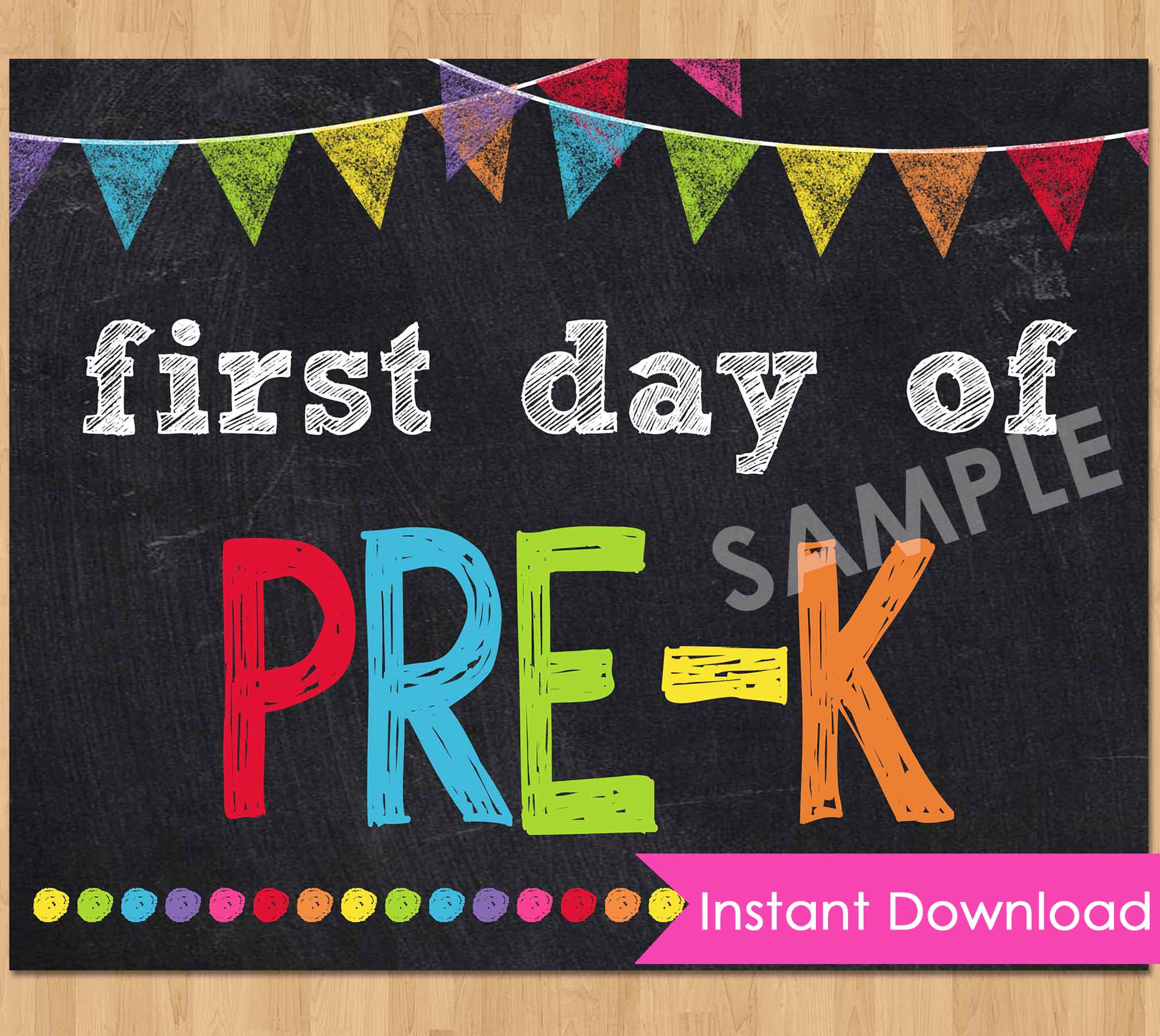 First Day of Pre-K Sign Chalkboard Poster Back to School