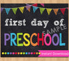 First Day of School Signs INSTANT DOWNLOAD, Printable Preschool to High School Back to School Chalkboard Signs