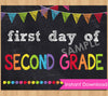 First Day of Second Grade Sign INSTANT DOWNLOAD, 2nd Grade Back to School Chalkboard Sign Printable Photo Prop