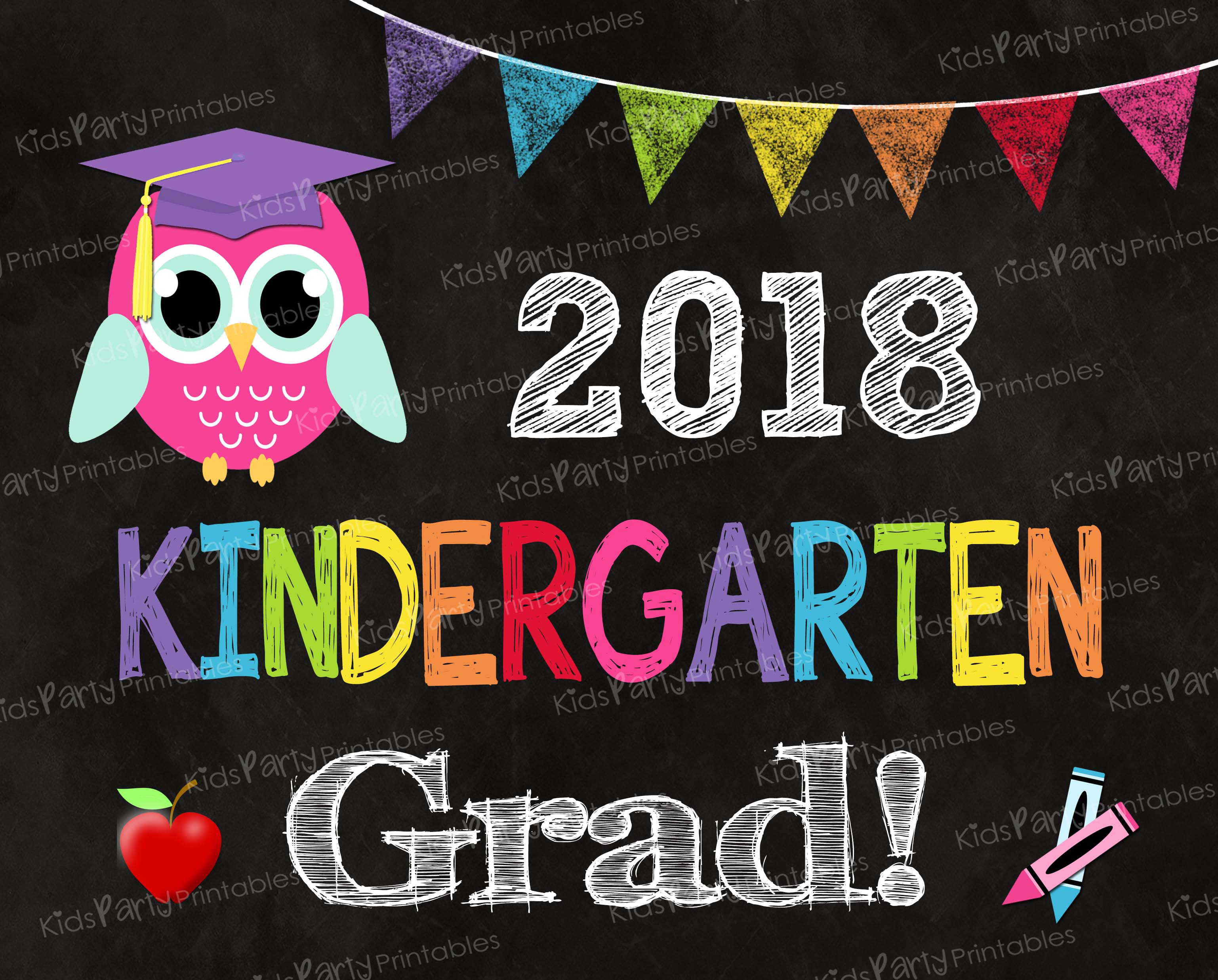 Kindergarten Graduation Sign 2018 INSTANT DOWNLOAD Chalkboard Poster ...