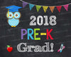 PRE-K Graduation Sign 2018 Blue INSTANT DOWNLOAD, Last Day of School Sign Preschool Chalkboard Printable, Pink Girl Grad School Teacher 8x10 Owl
