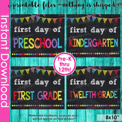 Download Today - First Day of School Printables Pre-K through 12th Grade