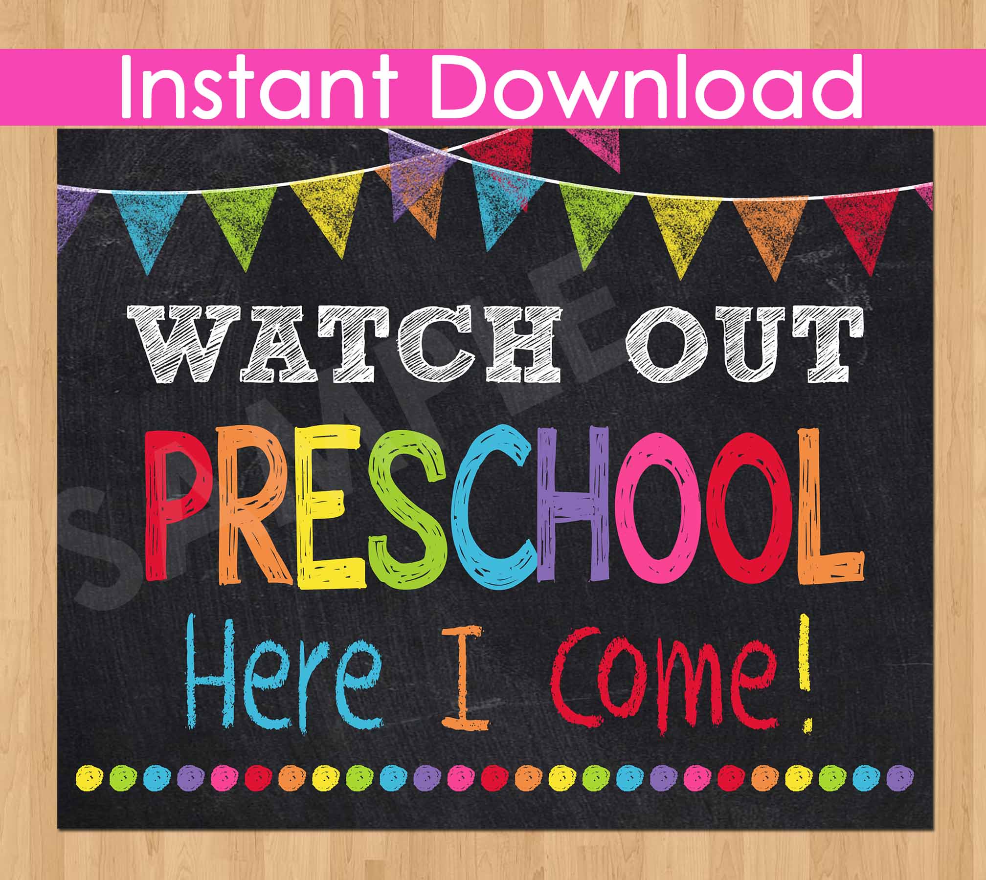 First Day of Preschool Sign INSTANT DOWNLOAD, Watch Out Preschool Here I Come Sign,Back to School Chalkboard Sign Printable Photo Prop Pre-K